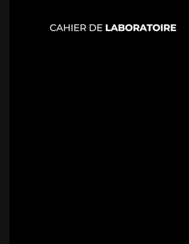 Cahier de Laboratoire Petits Carreaux A4, 100 Pages Numérotées avec Sommaire - Carnet Pour Physique Chimie, Recherche, Biologie, Science - Broché - Noir