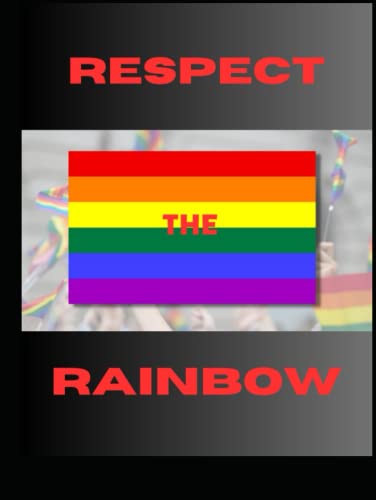 Respect The Rainbow Journal