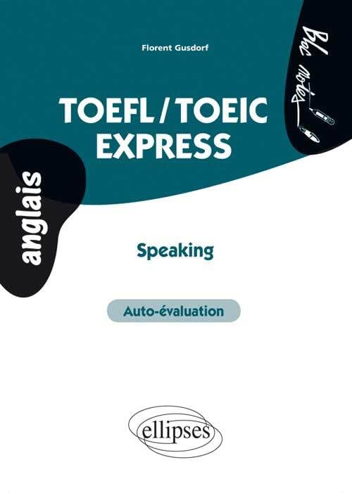 TOEFL/TOEIC Express: Speaking