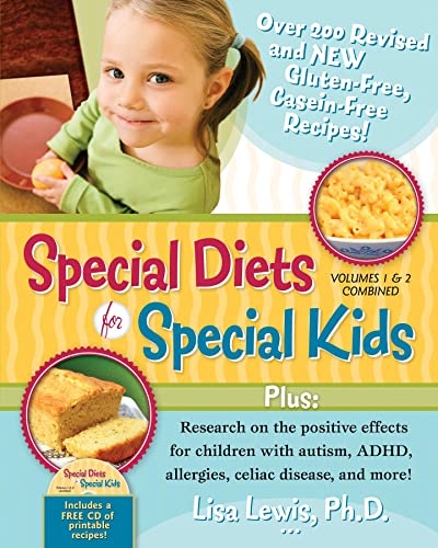 Special Diets for Special Kids: Over 200 Revised and New Gluten-Free Casein-Free Recipes!, Research on the Positive Effects for Children With Autism, ADHD, Allergies, Celiac Disease, and More! (1-2)