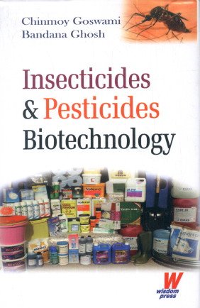 INSECTICIDES & PESTICIDES BIOTECHNOLOGY