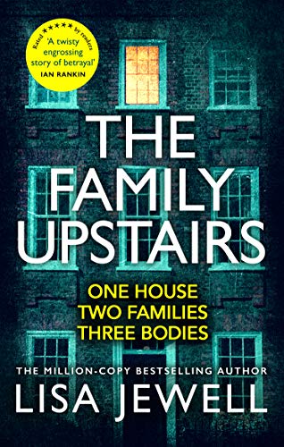 The Family Upstairs: The gripping thriller from the Sunday Times bestselling author