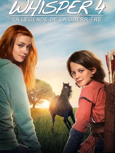 Whisper 4 : la légende de la guerrière