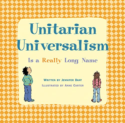 Unitarian Universalism Is a Really Long Name