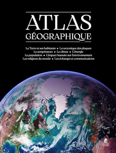 Atlas géographique - Nouvelle édition