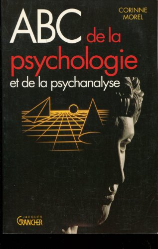 ABC de la psychologie et de la psychanalyse