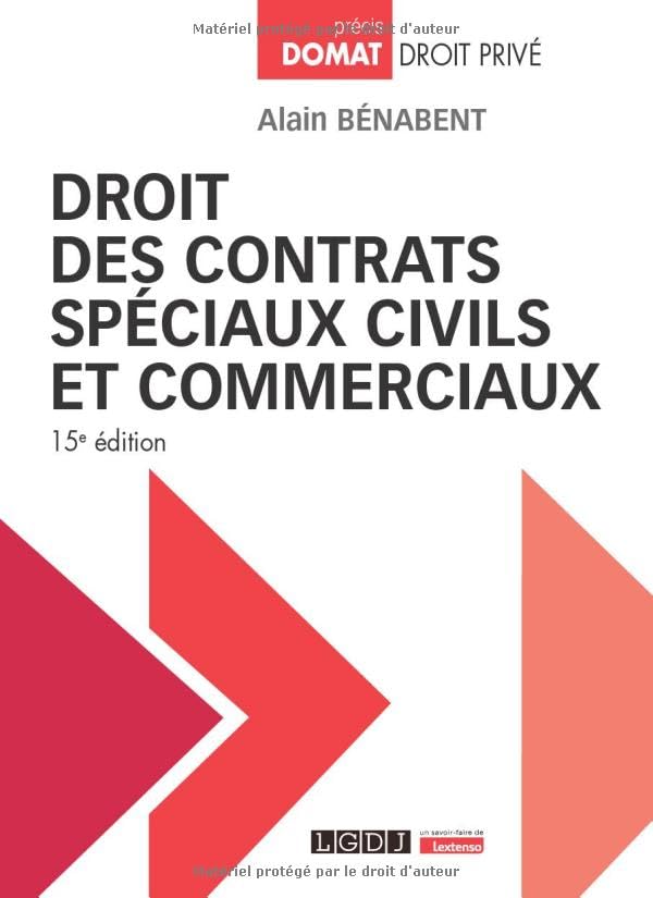 Droit des contrats spéciaux civils et commerciaux