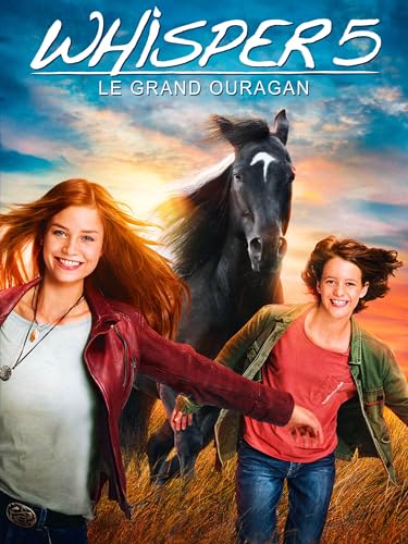 Whisper 5 : le grand ouragan
